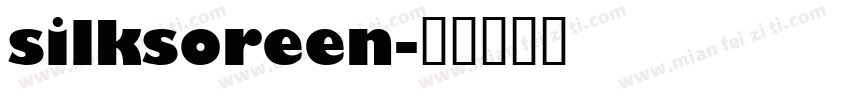 silksoreen字体转换