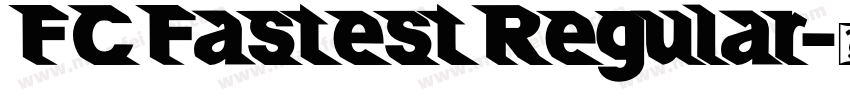FCFastestRegular字体转换