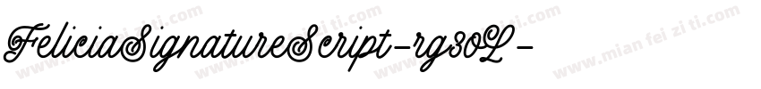 FeliciaSignatureScript-rg3oL字体转换