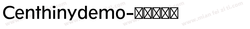 Centhinydemo字体转换