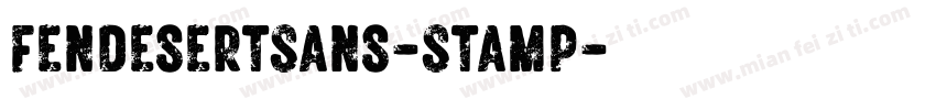 FendesertSans-Stamp字体转换