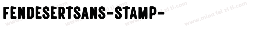 FendesertSans-Stamp字体转换