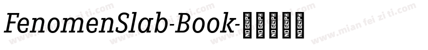 FenomenSlab-Book字体转换