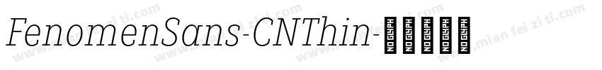 FenomenSans-CNThin字体转换