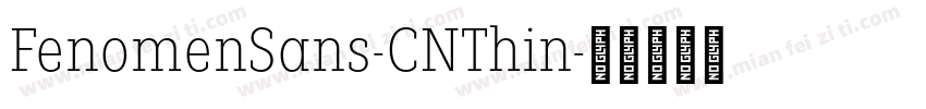 FenomenSans-CNThin字体转换