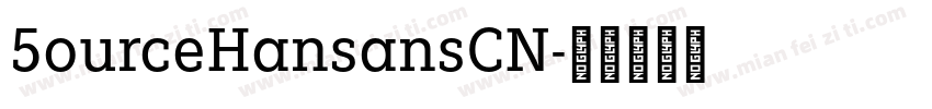 5ourceHansansCN字体转换
