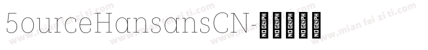 5ourceHansansCN字体转换