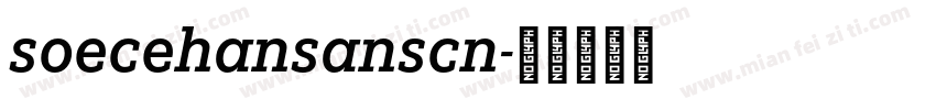 soecehansanscn字体转换