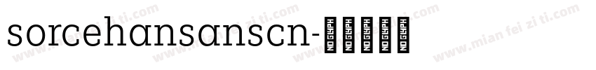 sorcehansanscn字体转换