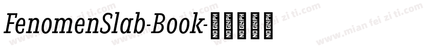 FenomenSlab-Book字体转换