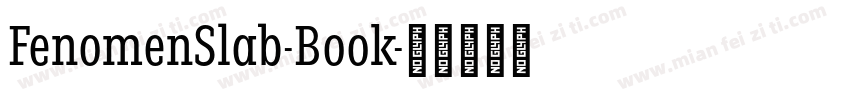 FenomenSlab-Book字体转换