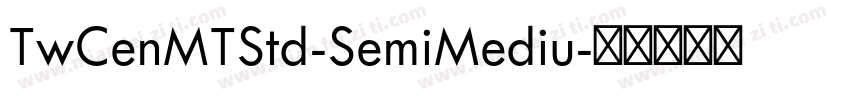TwCenMTStd-SemiMediu字体转换