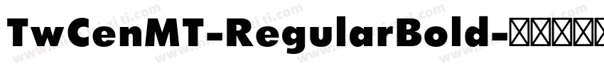 TwCenMT-RegularBold字体转换