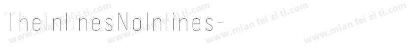 TheInlinesNoInlines字体转换
