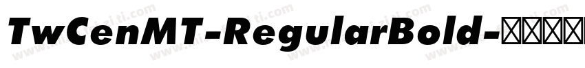 TwCenMT-RegularBold字体转换