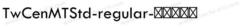 TwCenMTStd-regular字体转换
