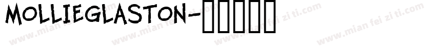 Mollieglaston字体转换