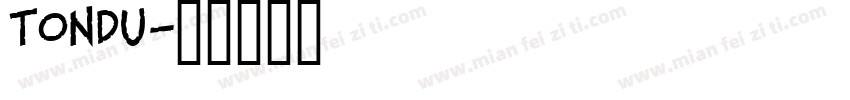 Tondu字体转换