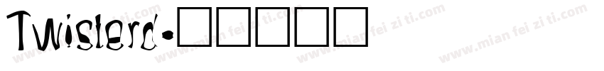 Twisterd字体转换