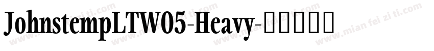 JohnstempLTW05-Heavy字体转换