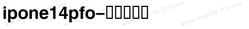 ipone14pfo字体转换