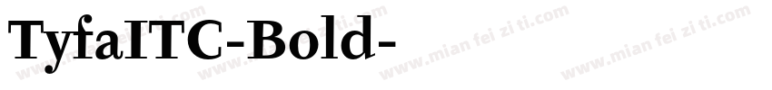TyfaITC-Bold字体转换