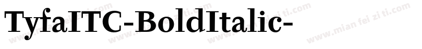 TyfaITC-BoldItalic字体转换