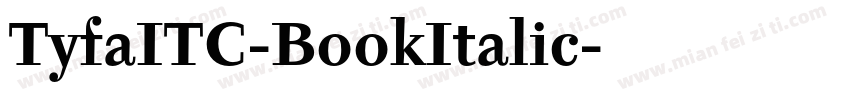 TyfaITC-BookItalic字体转换