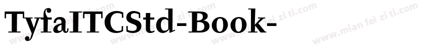 TyfaITCStd-Book字体转换