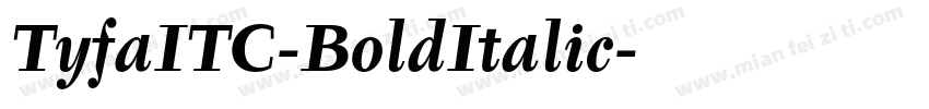 TyfaITC-BoldItalic字体转换