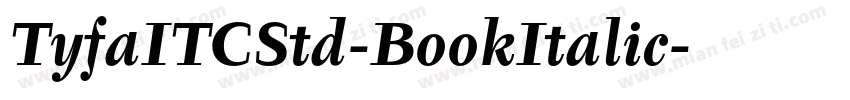 TyfaITCStd-BookItalic字体转换