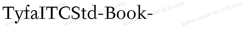 TyfaITCStd-Book字体转换