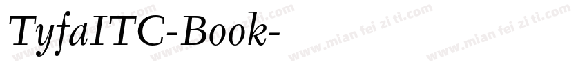 TyfaITC-Book字体转换