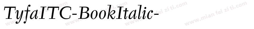 TyfaITC-BookItalic字体转换