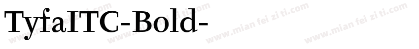 TyfaITC-Bold字体转换
