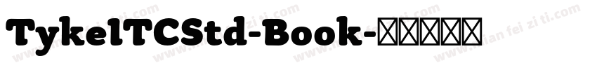 TykeITCStd-Book字体转换