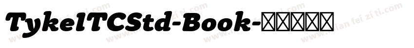 TykeITCStd-Book字体转换
