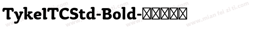 TykeITCStd-Bold字体转换