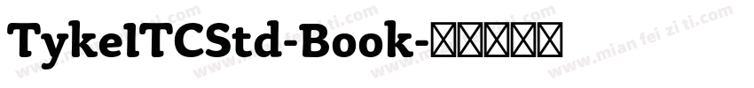 TykeITCStd-Book字体转换