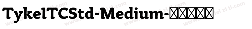 TykeITCStd-Medium字体转换