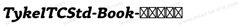 TykeITCStd-Book字体转换