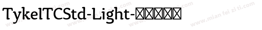 TykeITCStd-Light字体转换