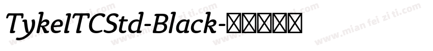TykeITCStd-Black字体转换
