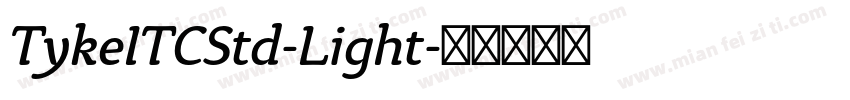 TykeITCStd-Light字体转换