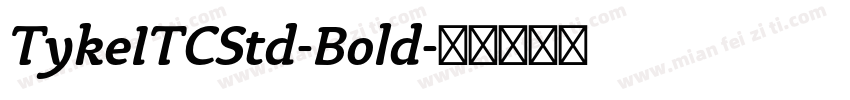 TykeITCStd-Bold字体转换