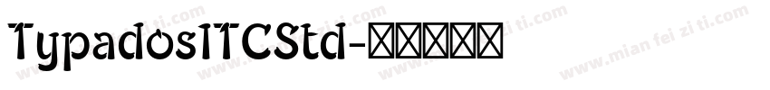 TypadosITCStd字体转换