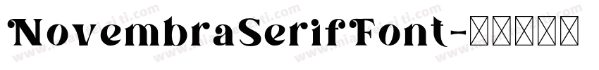 NovembraSerifFont字体转换