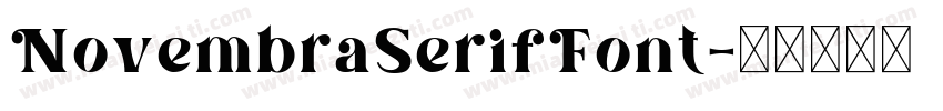 NovembraSerifFont字体转换