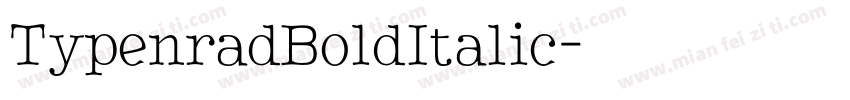 TypenradBoldItalic字体转换