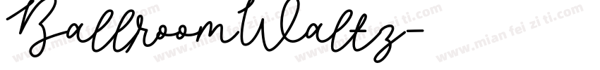BallroomWaltz字体转换
